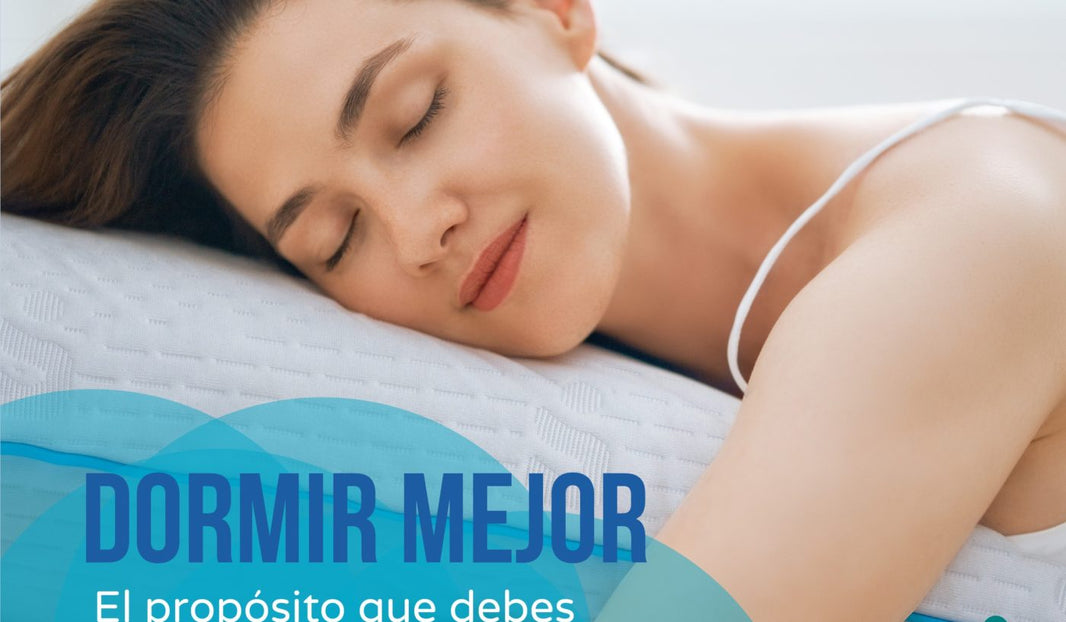 Dormir Mejor: 5 Razones para hacer este tu propósito de año nuevo